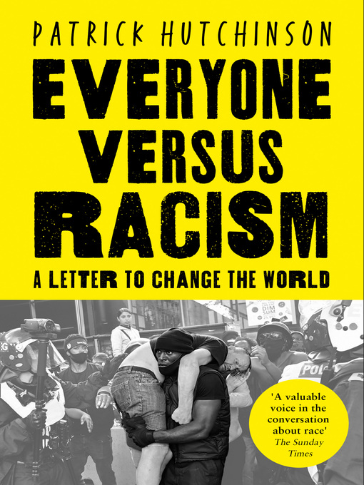 Title details for Everyone Versus Racism by Patrick Hutchinson - Available